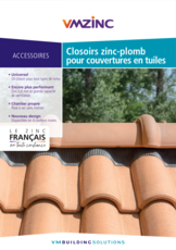 Closoirs Zinc-plomb pour couverture en tuiles