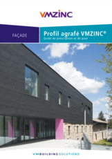 Profil agrafé VMZINC - Guide de prescription et de pose